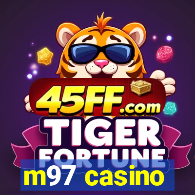m97 casino